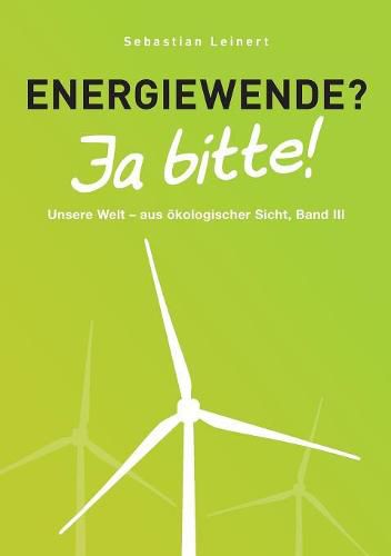 Cover image for Energiewende? Ja bitte!