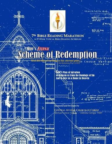 Cover image for God's Eternal Scheme of Redemption: 7th Bible Reading Marathon