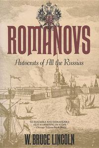 Cover image for The Romanovs: Autocrats of All the Russians