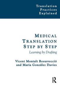 Cover image for Medical Translation Step by Step: Learning by Drafting