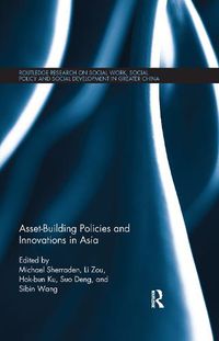 Cover image for Asset-Building Policies and Innovations in Asia