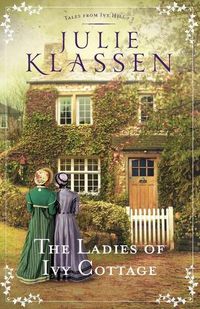 Cover image for The Ladies of Ivy Cottage