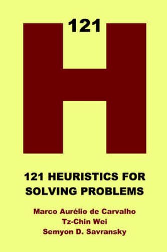 Cover image for 121 Heuristics for Solving Problems