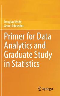 Cover image for Primer for Data Analytics and Graduate Study in Statistics