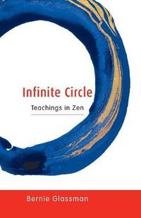 Cover image for Infinite Circle: Teachings in Zen