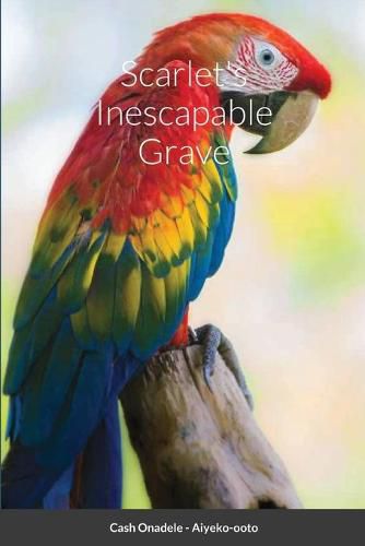 Cover image for Scarlet's Inescapable Grave