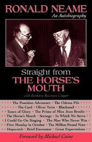 Cover image for Straight from the Horse's Mouth: Ronald Neame, an Autobiography