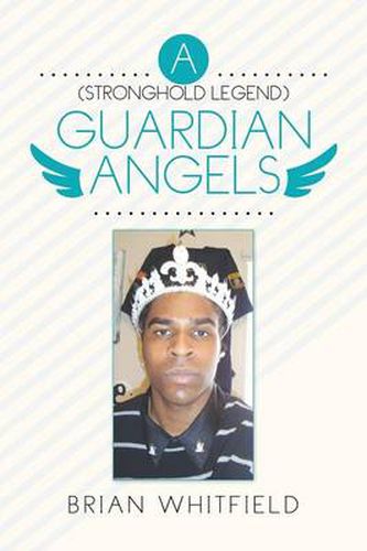 Cover image for A ( Stronghold Legend ) Guardian Angels