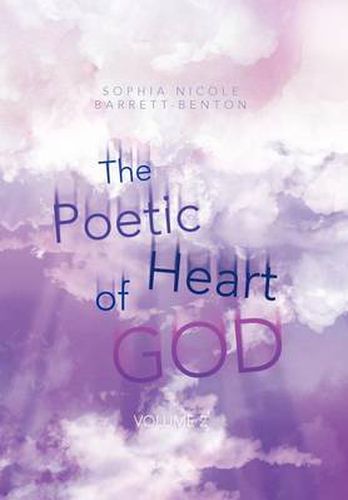 Cover image for The Poetic Heart of God: Volume 2