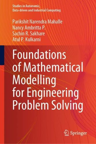 Cover image for Foundations of Mathematical Modelling for Engineering Problem Solving