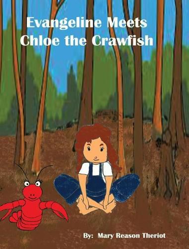 Cover image for Evangeline meets Chloe the Crawfish