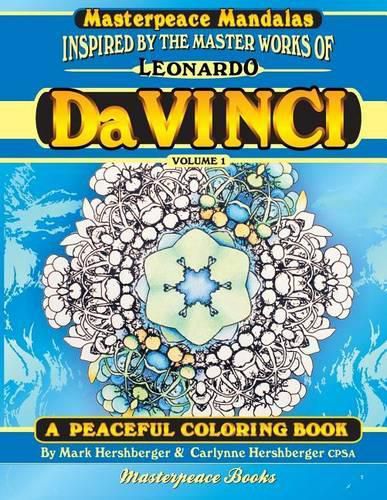 Cover image for Da Vinci Masterpeace Mandalas Coloring Book: A Peaceful Coloring Book Inspired by Masterpieces