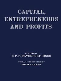 Cover image for Capital, Entrepreneurs and Profits