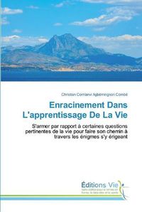 Cover image for Enracinement Dans L'apprentissage De La Vie
