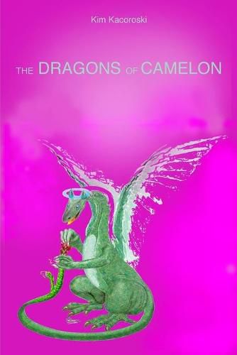 Cover image for The Dragons of Camelon: Book Two of the Camelon Series