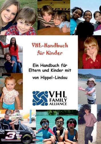 Cover image for VHL-Handbuch fur Kinder: Ein Handbuch fur Eltern und Kinder mit von Hippel-Lindau