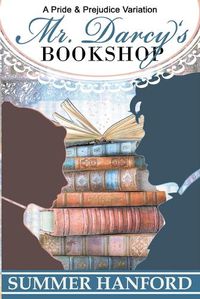 Cover image for Mr. Darcy's Bookshop