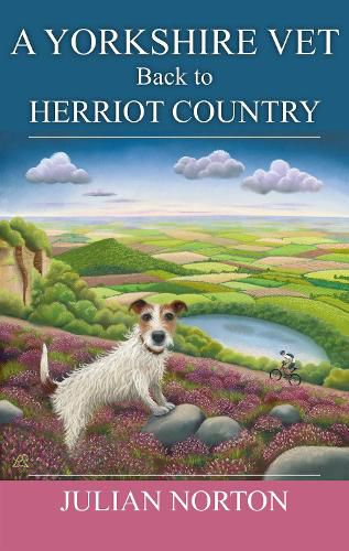 Cover image for A Yorkshire Vet Back To Herriot Country