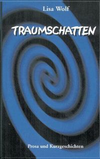 Cover image for Traumschatten