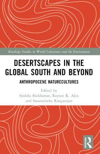 Cover image for Desertscapes in the Global South and Beyond