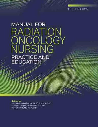 Cover image for Manual for Radiation Oncology Nursing Practice and Education