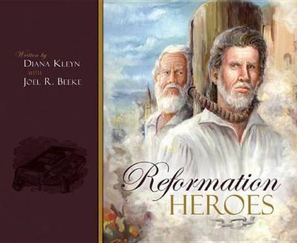 Cover image for Reformation Heroes