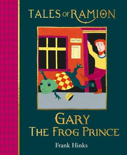 Cover image for Gary the Frog Prince: Book 11 in Tales of Ramion