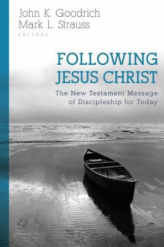 Cover image for Following Jesus Christ: The New Testament Message of Discipleship for Today