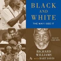 Cover image for Black and White: The Way I See It