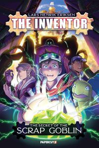 Cover image for The Inventor Vol. 2: The Secret of the Scrap Goblin