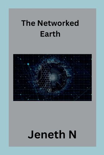 Cover image for The Networked Earth