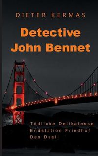 Cover image for Detective John Bennet