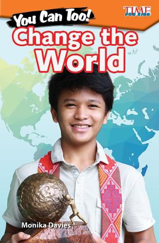 Cover image for You Can Too! Change the World