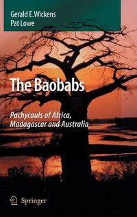 Cover image for The Baobabs: Pachycauls of Africa, Madagascar and Australia