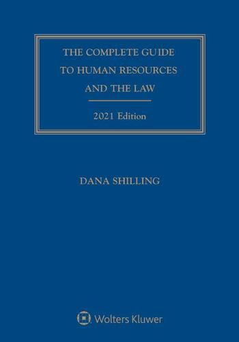 Cover image for Complete Guide to Human Resources and the Law: 2021 Edition