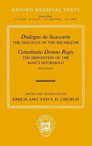 Cover image for Dialogus de Scaccario, and Constitutio Domus Regis: The Dialogue of the Exchequer, and The Disposition of the Royal Household