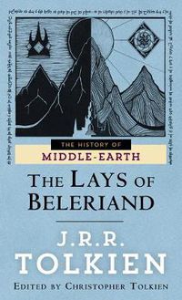 Cover image for The Lays of Beleriand