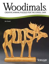 Cover image for Woodimals: Creative Animal Puzzles for the Scroll Saw