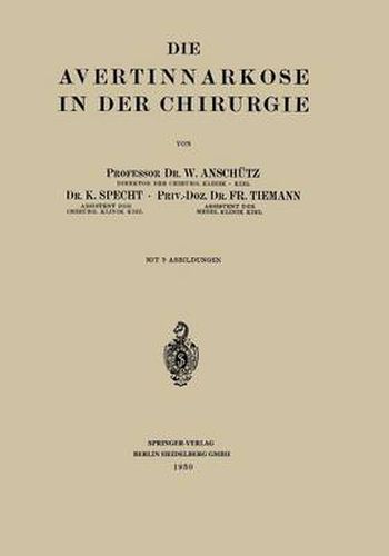 Cover image for Die Avertinnarkose in Der Chirurgie