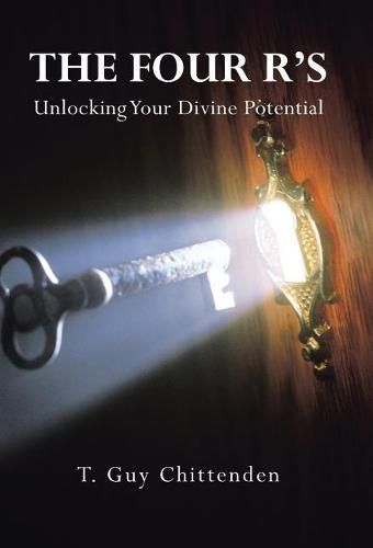 Cover image for The Four R's: Unlocking Your Divine Potential