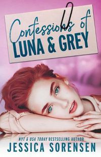Cover image for Confessions of Luna & Grey