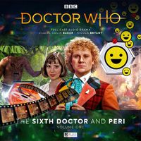 Cover image for Doctor Who The Sixth Doctor Adventures: The Sixth Doctor and Peri - Volume 1