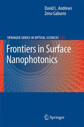 Cover image for Frontiers in Surface Nanophotonics: Principles and Applications