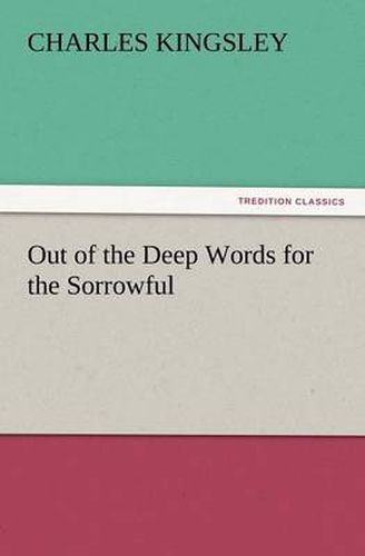 Cover image for Out of the Deep Words for the Sorrowful