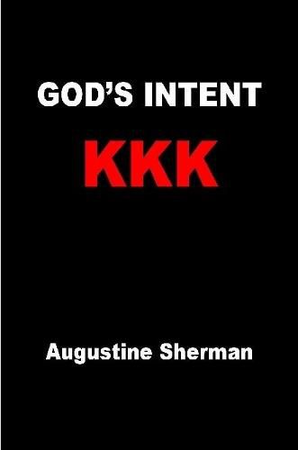 Cover image for GOD's INTENT KKK