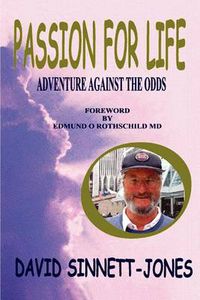 Cover image for Passion for Life: Adventure Against the Odds