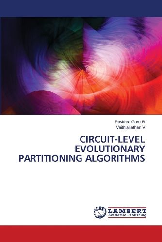 Cover image for Circuit-Level Evolutionary Partitioning Algorithms