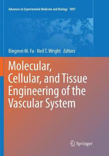 Cover image for Molecular, Cellular, and Tissue Engineering of the Vascular System