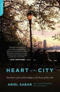 Cover image for Heart of the City: Nine Stories of Love and Serendipity on the Streets of New York