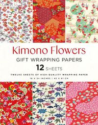 Cover image for Kimono Flowers Gift Wrapping Papers - 12 sheets